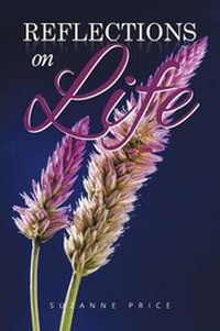 Enlarge image Cover: Reflections on Life - Xlibris