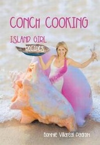 Abbildung von: Conch Cooking - Xlibris