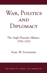 Abbildung von: War, Politics and Diplomacy - University Press of America