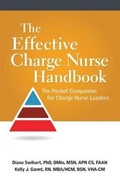 Cover: The Effective Charge Nurse Handbook - Hcpro, a Division of Simplify Compliance