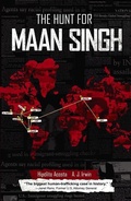 Cover: The Hunt for Maan Singh - Arte Publico Press