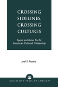 Cover: Crossing Sidelines, Crossing Cultures - University Press of America