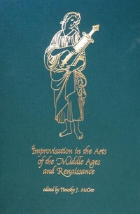 Enlarge image Cover: Improvisation in the Arts of the Middle Ages and Renaissance - Medieval Institute Publications