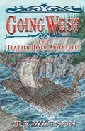 Cover: Going West Book 3 - Heather & Highlands Publishing
