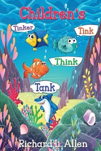 Enlarge image Cover: Children's Tinker Tink Think Tank - Fideli Publishing Inc.