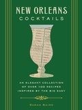 Cover: New Orleans Cocktails - Cider Mill Press Book Publishers LLC