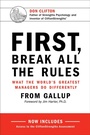 Cover: First, Break All the Rules - Gallup Press