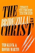 Cover: The Bride(Zilla) of Christ - Multnomah Press