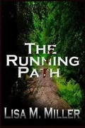 Cover: The Running Path - Whiskey Creek Press