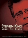 Cover: Stephen King Spills the Beans - Underwood Books