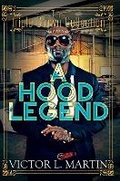 Cover: A Hood Legend - Urban Books