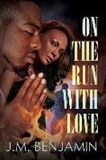 Cover: On the Run with Love - Urban Books