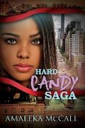 Cover: Hard Candy Saga - Urban Books