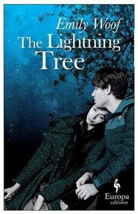 Enlarge image Cover: The Lightning Tree - Europa Editions