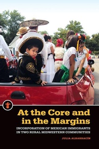 Enlarge image Cover: At the Core and in the Margins - Michigan State University Press