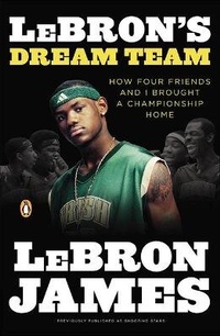 Abbildung von: Lebron's Dream Team - Perfection Learning