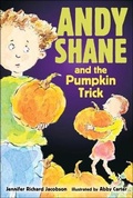 Cover: Andy Shane and the Pumpkin Trick - Perfection Learning