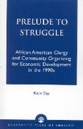 Cover: Prelude to Struggle - University Press of America
