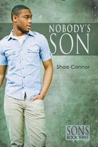 Enlarge image Cover: Nobody's Son - Dreamspinner Press