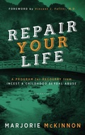 Cover: REPAIR Your Life - Loving Healing Press