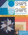 Cover: Shape by Shape - Collection 2 - C & T Publishing