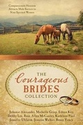 Cover: The Courageous Brides Collection - Barbour Publishing Inc, U.S.