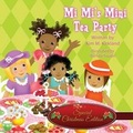 Cover: Mi Mi's Mini Tea Party - AMERICA STAR BOOKS