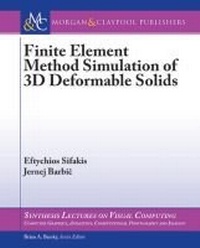 Enlarge image Cover: Finite Element Method Simulation of 3D Deformable Solids - Morgan and Claypool Life Sciences