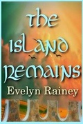 Cover: The Island Remains - Whiskey Creek Press