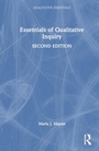 Cover: Essentials of Qualitative Inquiry - Left Coast Press Inc