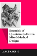 Cover: Essentials of Qualitatively-Driven Mixed-Method Designs - Left Coast Press Inc
