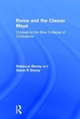 Cover: Rome and the Classic Maya - Left Coast Press Inc
