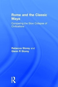 Enlarge image Cover: Rome and the Classic Maya - Left Coast Press Inc