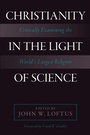 Cover: Christianity in the Light of Science - Prometheus Books
