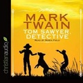 Cover: Tom Sawyer, Detective - Mission Audio