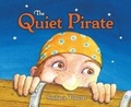Cover: The Quiet Pirate - Starfish Bay Children's Books