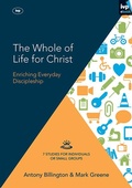 Cover: The Whole of Life for Christ - Inter-Varsity Press