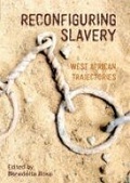 Cover: Reconfiguring Slavery - Liverpool University Press