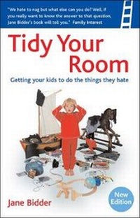Enlarge image Cover: Tidy Your Room - White Ladder Press Ltd