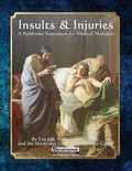 Cover: Insults & Injuries - Skirmisher Publishing
