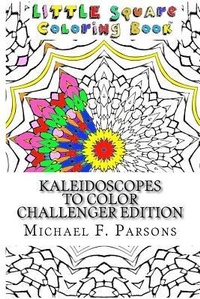 Enlarge image Cover: Kaleidoscopes to Color - T. A. Francis Publishing