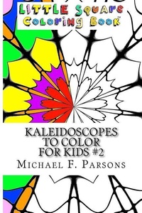 Enlarge image Cover: Kaleidoscopes to Color - T. A. Francis Publishing