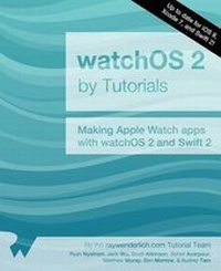 Enlarge image Cover: Watchos 2 by Tutorials - Razeware LLC