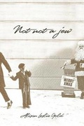 Cover: Not Not a Jew - Tmi Publishing