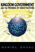 Cover: Kingdom Government and the Promise of Sheep Nations POD - BRIDE Publishing