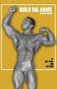 Enlarge image Cover: Build Big Arms - Bill Pearl