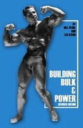 Cover: Building Bulk & Power - Bill Pearl