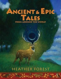 Enlarge image Cover: Ancient and Epic Tales - August House Publishers