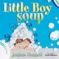 Cover: Little Boy Soup - Balcony 7 Media and Publishing