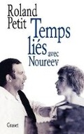 Cover: Temps lies avec Noureev - B. Grasset